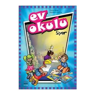 Ev Okulu Siyer - 1