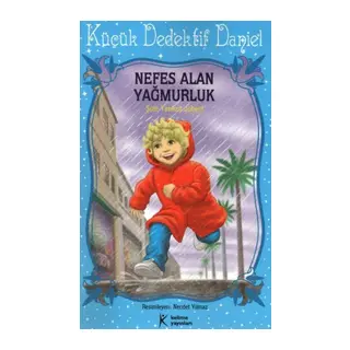 Nefes Alan Yağmurluk / Küçük Dedektif Daniel