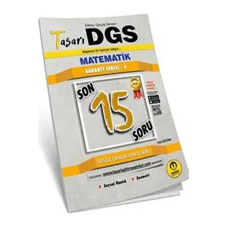 Tasarı DGS Matematik Son 15 Garanti Serisi 4