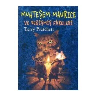 Muhteşem Maurice ve Değişmiş Fareleri