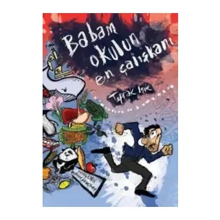Babam Okulun En Çalışkanı