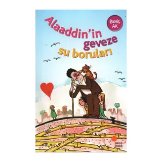 Alaaddinin Geveze Su Boruları