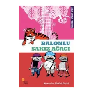 Abur Cubur Peşinde - Bnlu Sakız Ağacı
