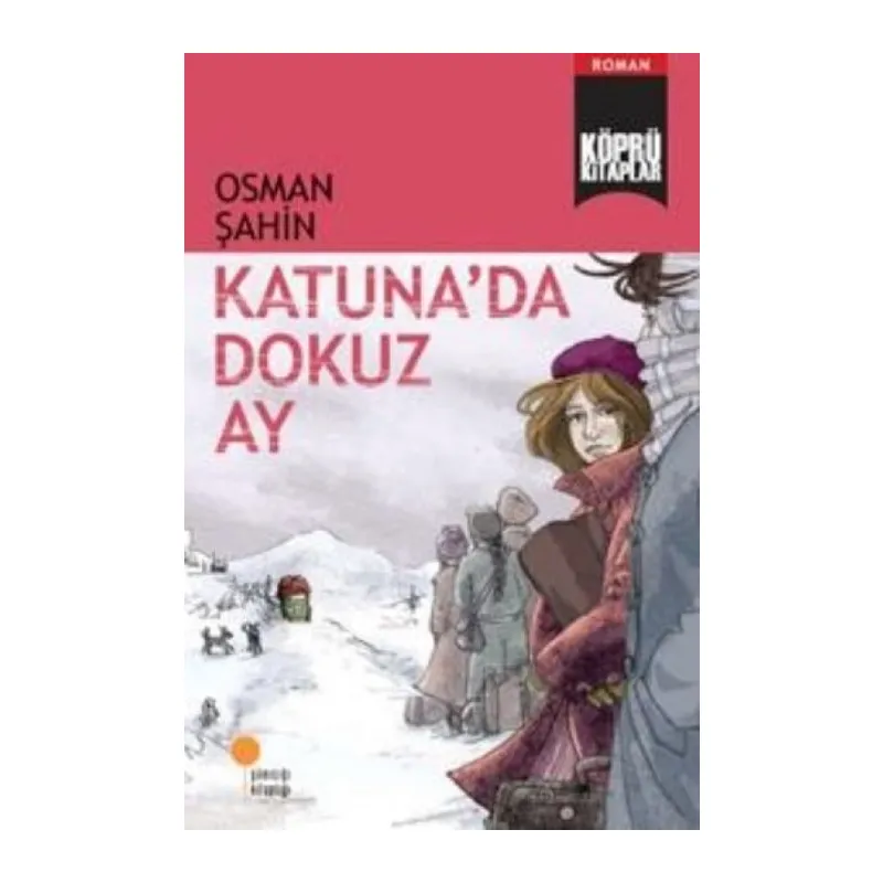Köprü lar 5 - Katunada Dokuz Ay