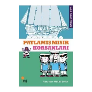 Abur Cubur Peşinde - Patlamış Mısır Korsanları