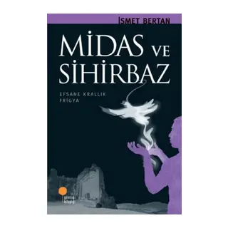 Midas ve Sihirbaz