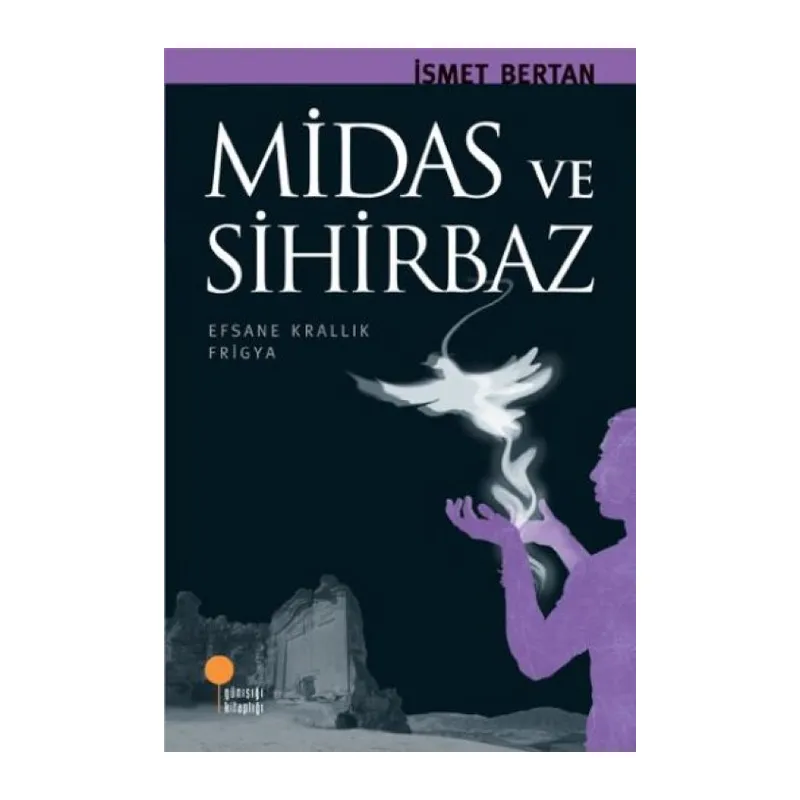 Midas ve Sihirbaz