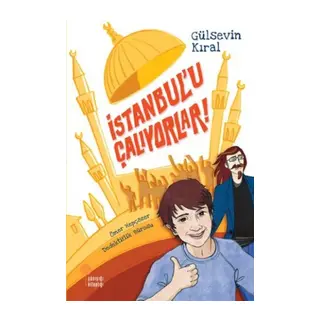 İstanbulu Çalıyorlar!
