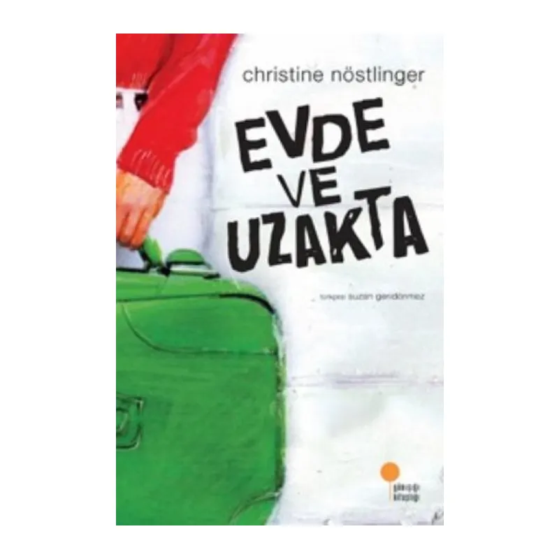 Evde ve Uzakta