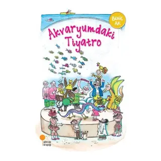 Akvaryumdaki Tiyatro