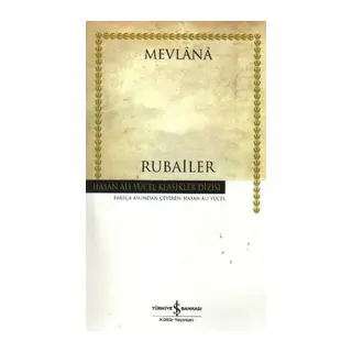 Rubailer Mevlana - Hasan Ali Yücel Klasikleri