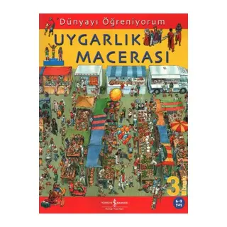Dünyayı Öğreniyorum - Uygarlık Macerası