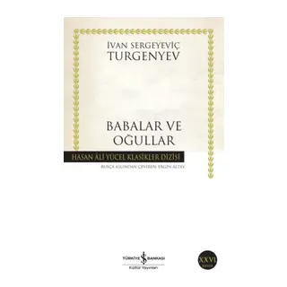Babalar ve Oğullar - Hasan Ali Yücel Klasikleri
