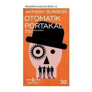 Otomatik Portakal - Modern Klasikler Dizisi