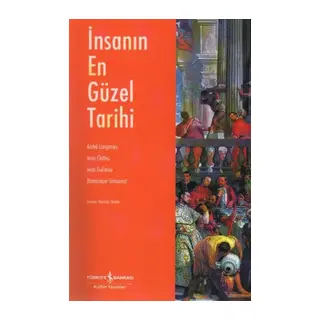 İnsanın En Güzel Tarihi