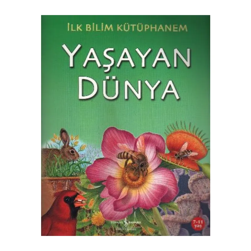 İlk Bilim Kütüphanem Yaşayan Dünya