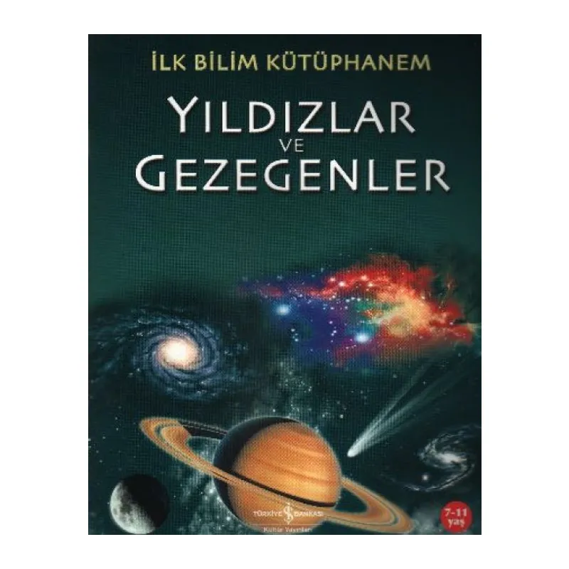 İlk Bilim Kütüphanem Yıldızlar ve Gezegenler