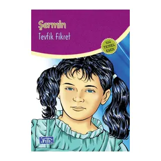 Şermin (100 Temel Eser - İlköğretim)