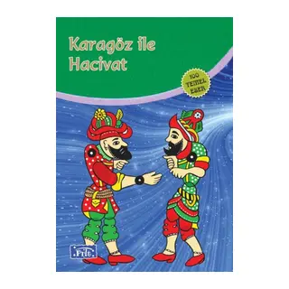 Karagöz ile Hacivat (100 Temel Eser - İlköğretim)