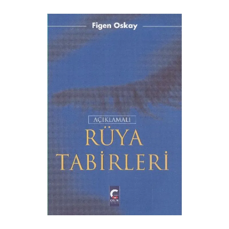 Açıklamalı Rüya Tabirleri