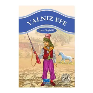 Yalnız Efe 100 Temel Eser 1.Kademe