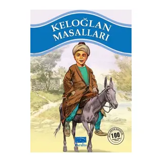Keloğlan Masalları 100 Temel Eser 1.Kademe