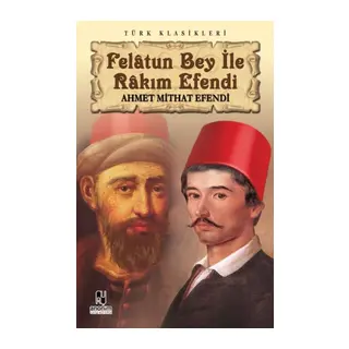 Felatun Bey ile Rakım E