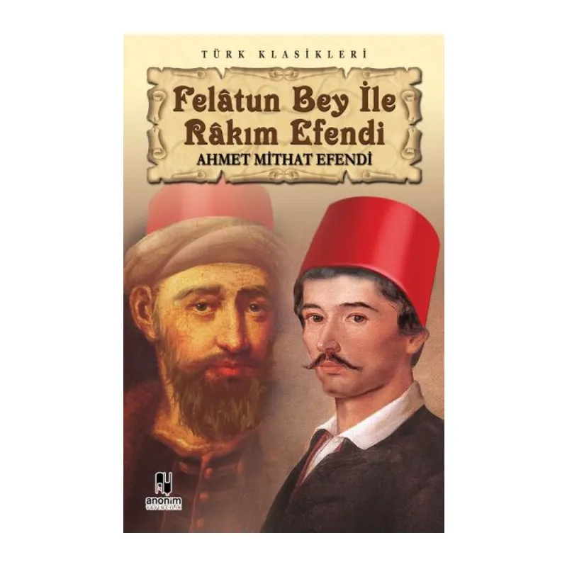 Felatun Bey ile Rakım E