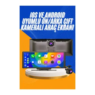 Android Ve İos Uyumlu Ön Arka Çift Kameralı Araç Ekranı Dokunmatik Carplay
