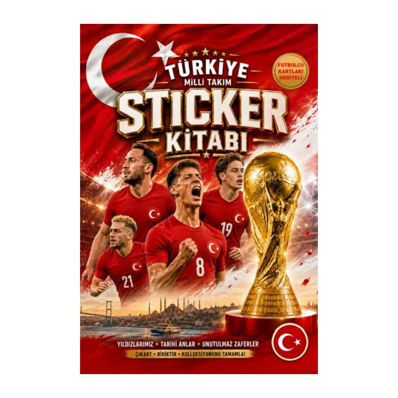 Milli Takım Sticker Kitabı (Futbolcu Tanıtım Kartları Hediyeli)