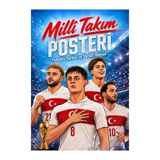 Milli Takım Poster Kitabı - (Futbolcu Kartı+Futbolcu Sticker Hediyeli)