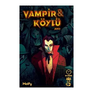 Vampir - Köylü - Avcı