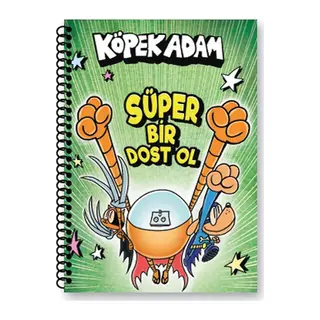 Köpek Adam Çizgili Defter-2 Süper Bir Dost Ol