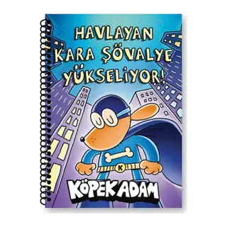 Köpek Adam Çizgili Defter-3 Havlayan Kara Şövalye Yükseliyor!