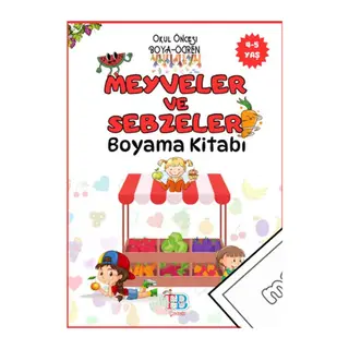 Meyveler ve Sebzeler Boyama Kitabı