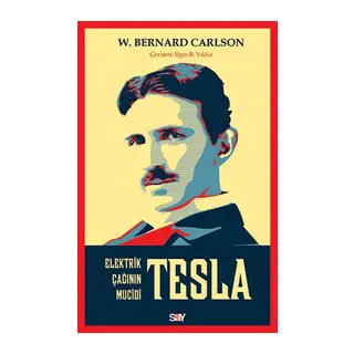 Tesla Elektrik Çağının Mucidi