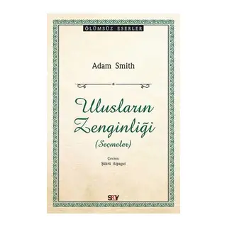 Ulusların Zenginliği (Seçmeler)