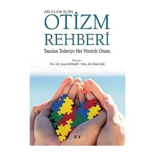 Aileler İçin Otizm Rehberi