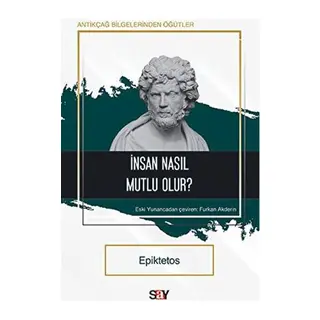 İnsan Nasıl Mutlu Olur?
