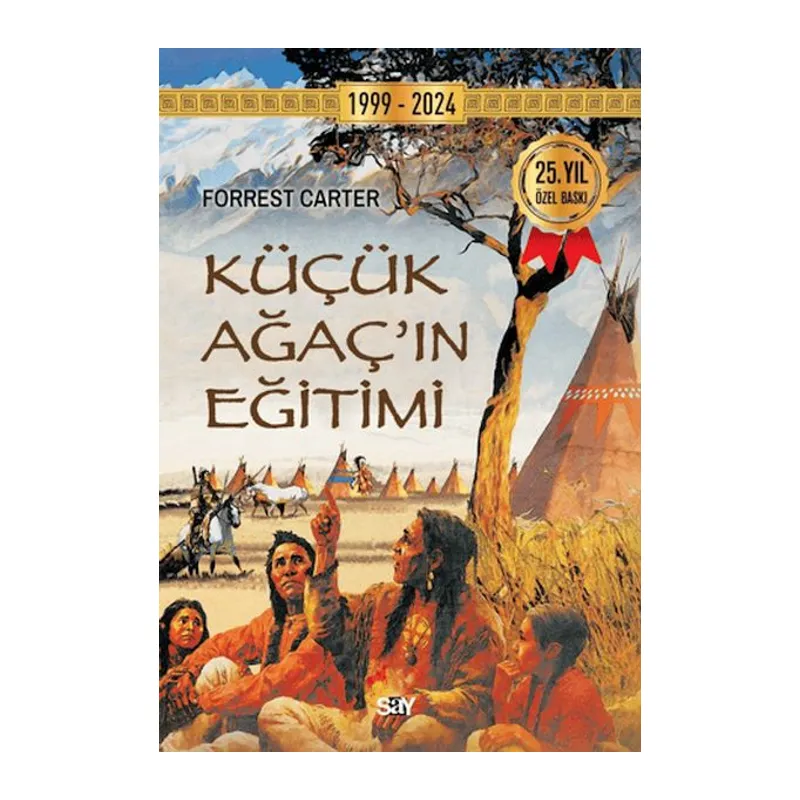 Küçük Ağacın Eğitimi (Ciltli)