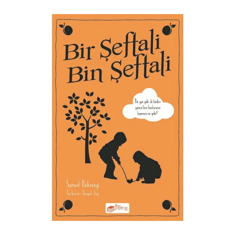 Bir Şeftali Bin Şeftali