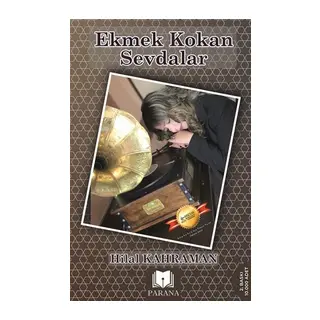 Ekmek Kokan Sevdalar