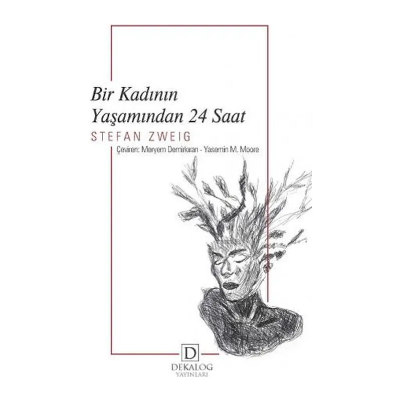 Bir Kadının Yaşamından 24 Saat