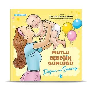 Mutlu Bebeğin Günlüğü Doğum ve Sonrası-2
