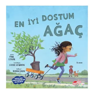En İyi Dostum Ağaç
