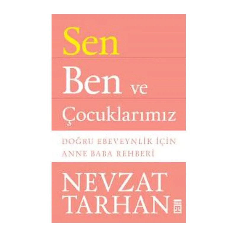 Sen Ben ve Çocuklarımız