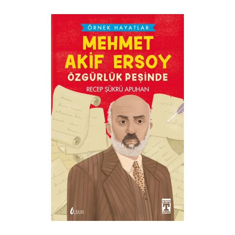 Mehmet Akif Ersoy Özgürlük Peşinde