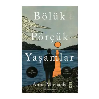 Bölük Pörçük Yaşamlar