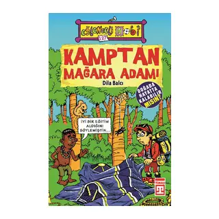 Kamptan Mağara Adamı