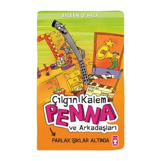 Çılgın Kalem Penna ve Arkadaşları - Parlak Işıklar Altında
